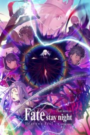 Fate/Stay Night: Heaven's Feel III. Spring Song poster