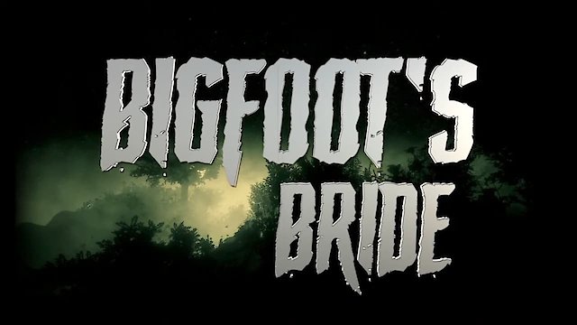 Watch Bigfoot's Bride Online