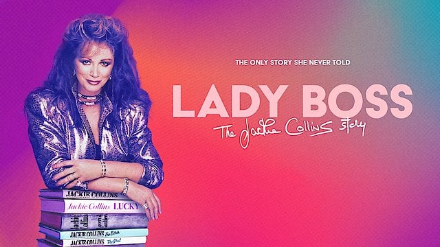 Watch Lady Boss: The Jackie Collins Story Online