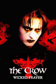 The Crow: Wicked Prayer poster