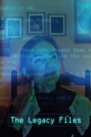 The Legacy Files poster