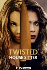 Twisted House Sitter poster
