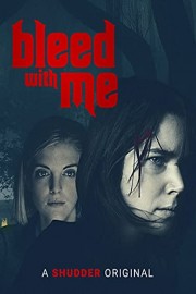 Bleed With Me poster