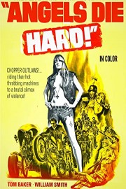 Angels Die Hard! poster