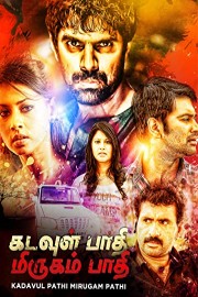 Kadavul Paathi Mirugam Paathi