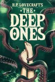 H.P. Lovecraft's The Deep Ones poster