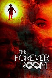 The Forever Room poster
