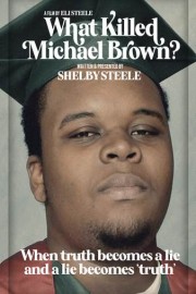 What Killed Michael Brown? poster