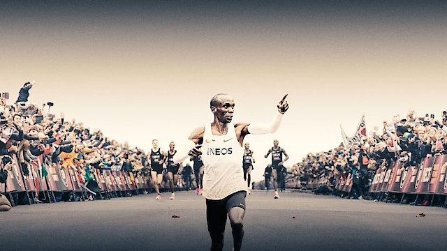 Watch Kipchoge: The Last Milestone Online