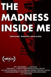 The Madness Inside Me poster