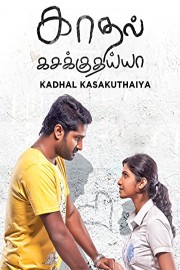 Kadhal Kasakuthaiya poster