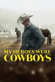 My Heroes Were Cowboys