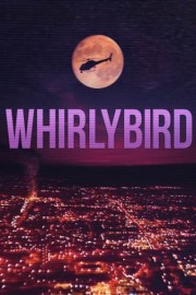 Whirlybird poster