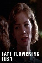 Late Flowering Lust poster