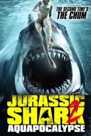 Jurassic Shark 2: Aquapocalypse poster