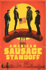 American Sausage Standoff poster