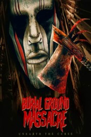 Burial Ground Massacre poster