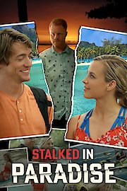 Stalked in Paradise