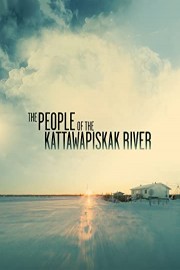 The People of the Kattawapiskak River poster