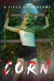 C.O.R.N: A Field of Screams poster