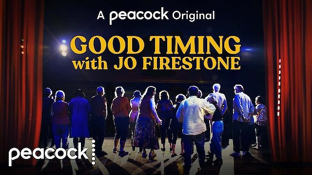 Watch Good Timing with Jo Firestone Online