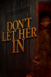 Don't Let Her In poster