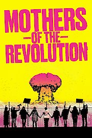 Mothers of the Revolution poster