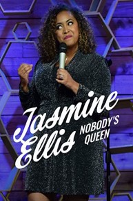 Jasmine Ellis: Nobody's Queen
