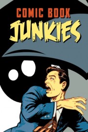 Comic Book Junkies poster