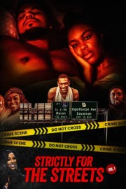 Strictly for the Streets Vol. 1