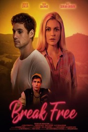 Break Free poster
