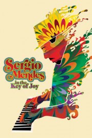 Sergio Mendes in the Key of Joy poster