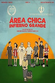 Area Chica Infierno Grande poster