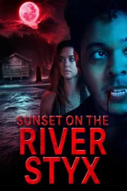 Sunset on the River Styx poster