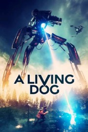 A Living Dog poster