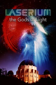 Laserium, the Gods of Light