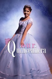 Our Quinceanera poster