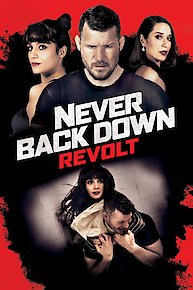 Never Back Down: Revolt