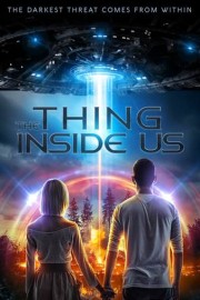 The Thing Inside Us poster