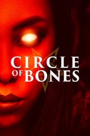 Circle of Bones poster