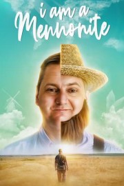 I Am A Mennonite