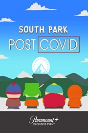 SOUTH PARK: POST COVID poster