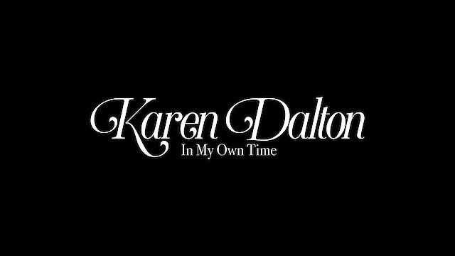 Watch Karen Dalton: In My Own Time Online