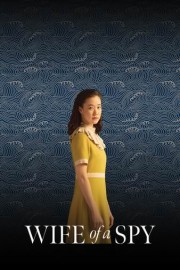 Wife of a Spy poster