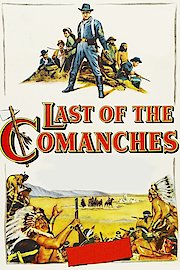 Last Of The Comanches poster