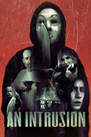 An Intrusion poster