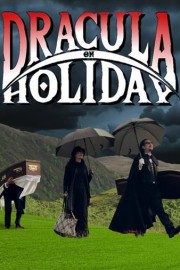 Dracula on Holiday poster