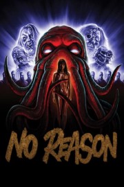 No Reason poster