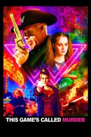 This Game's Called Murder poster