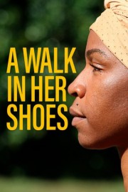 A Walk In Her Shoes
